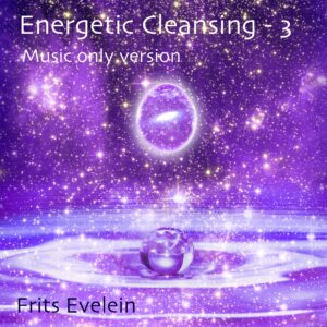 Energetic Cleansing and Release - 3 Music only